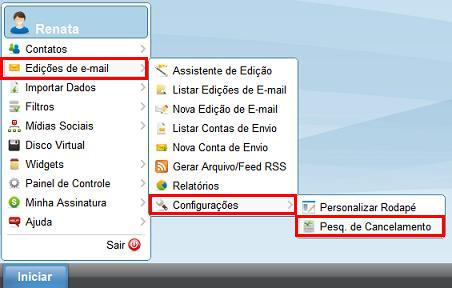 personalize sua Pesquisa de Cancelamento